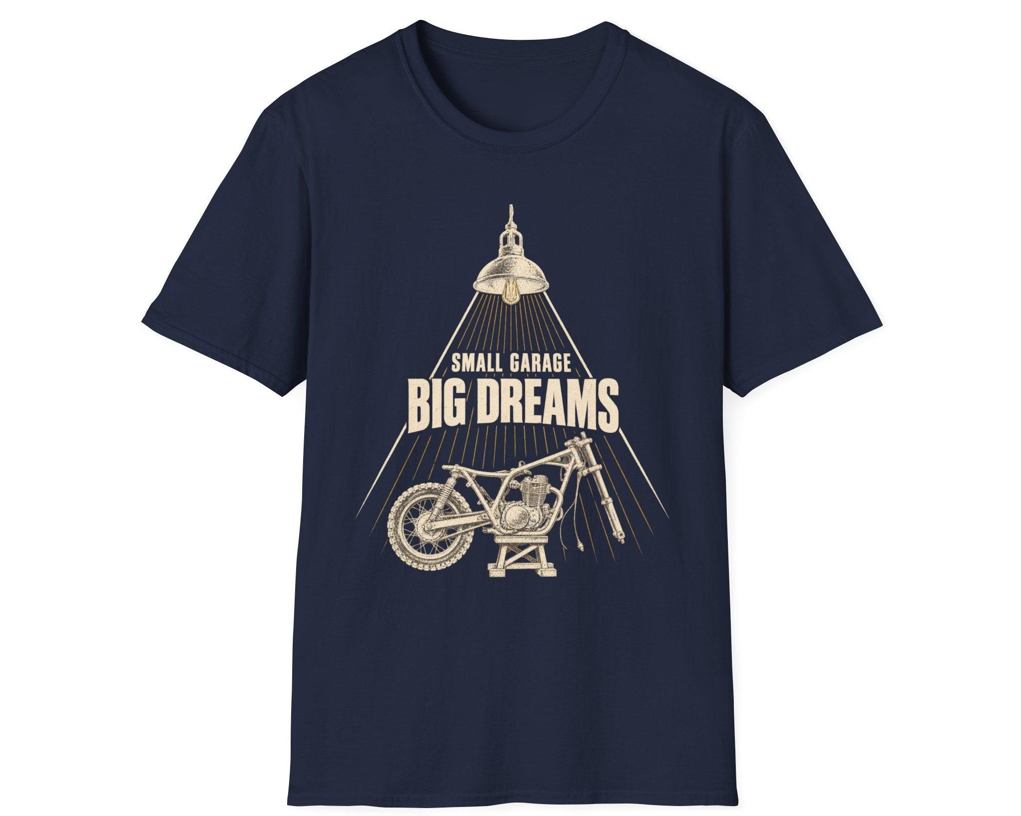 Small Garage Big Dreams T-Shirt