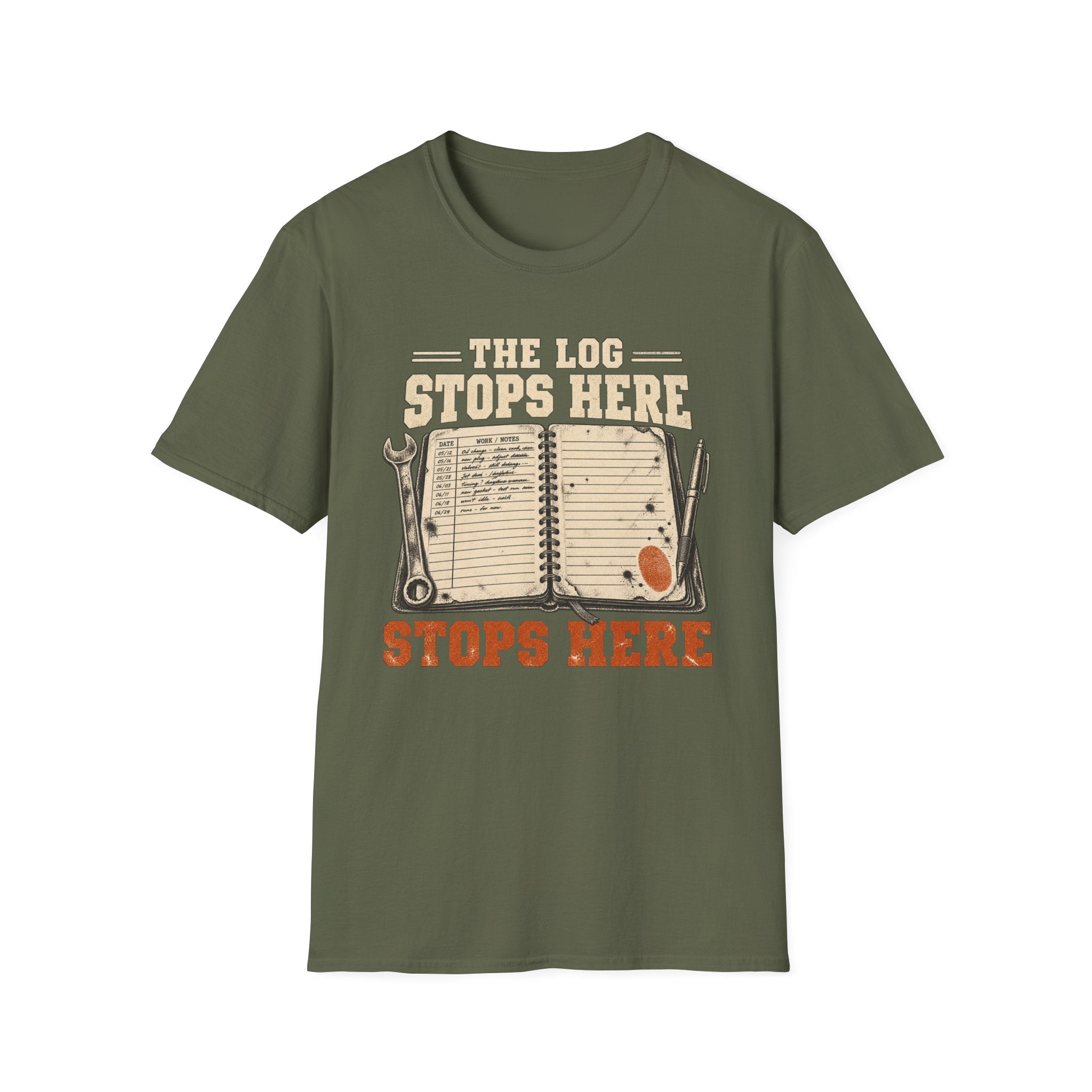 The Log Stops Here T-Shirt