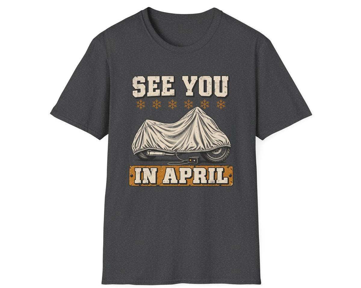 See You In April T-Shirt