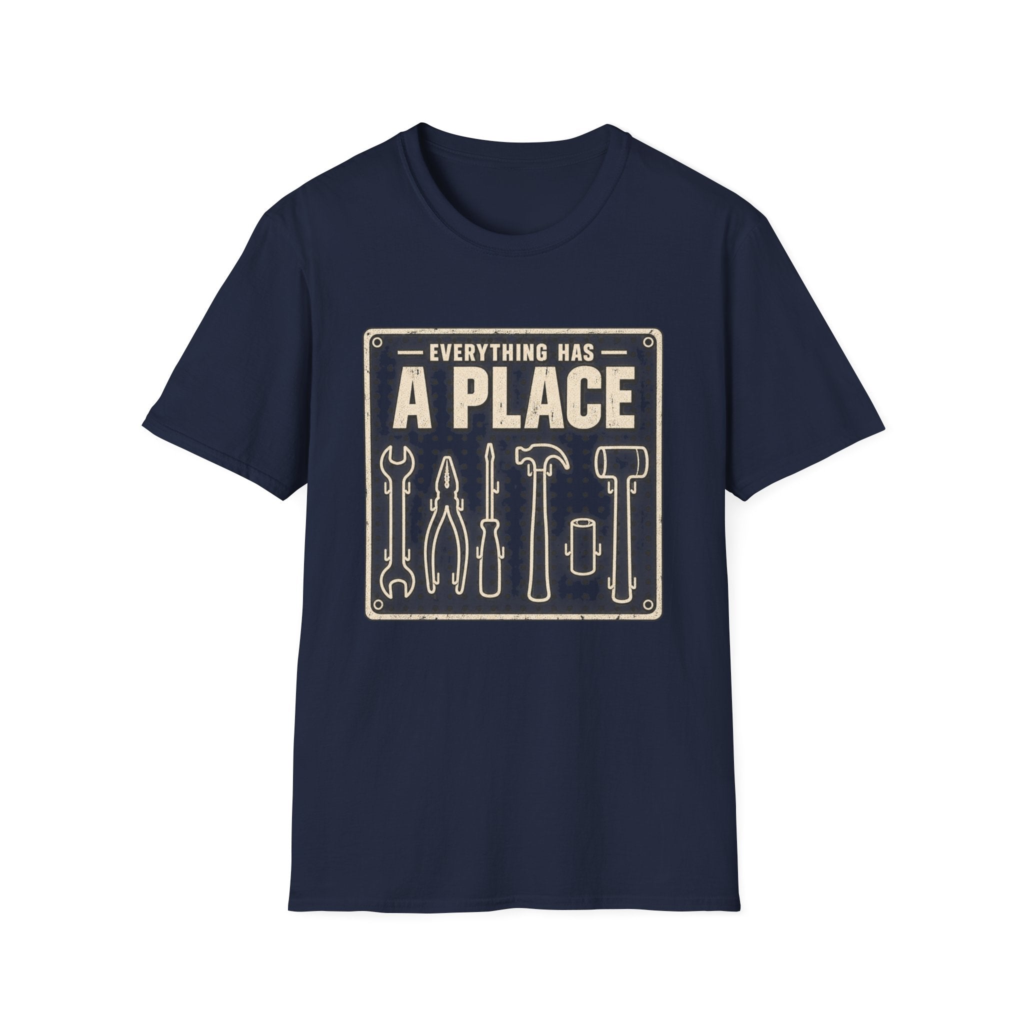 Everything Has A Place T-Shirt