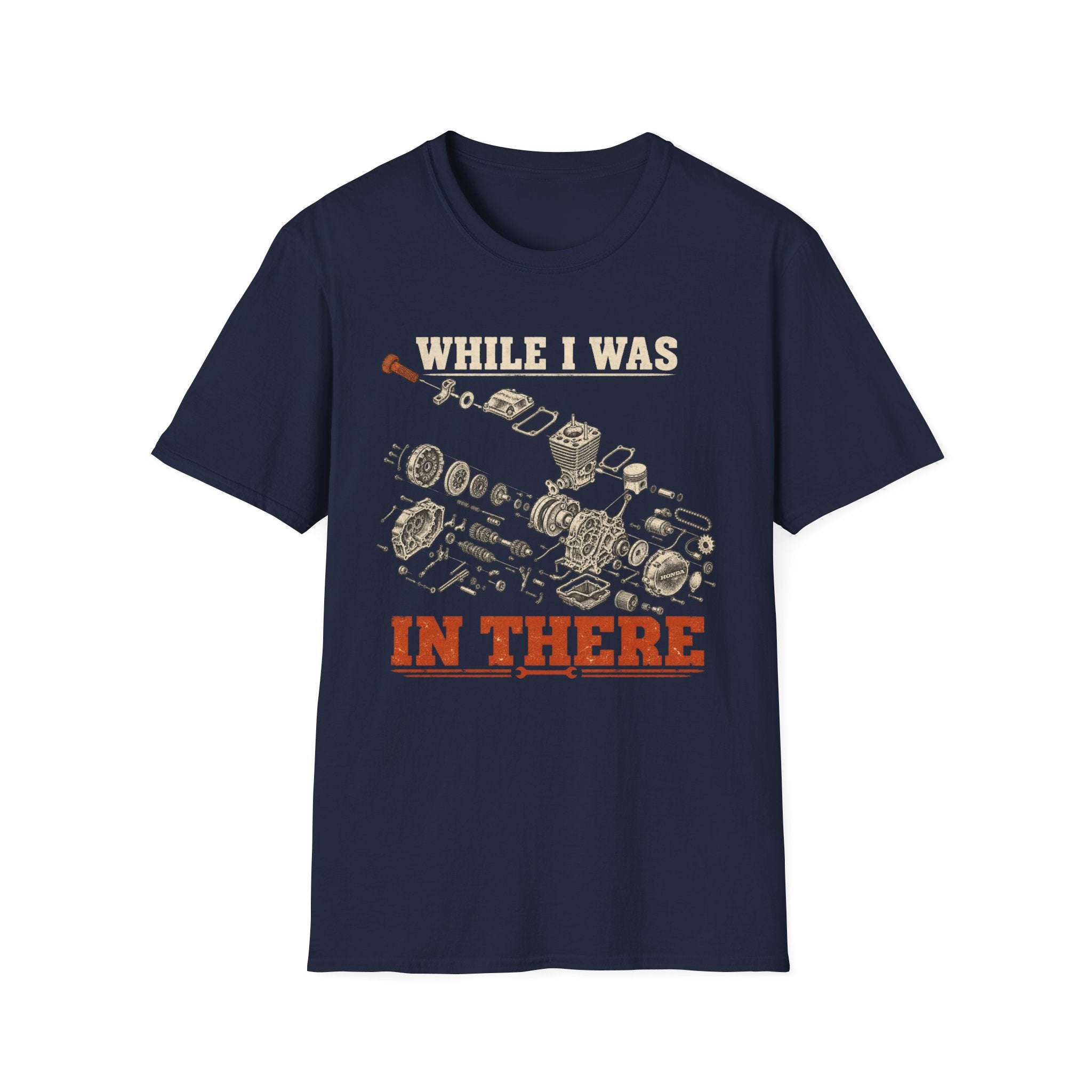 While I Was In There T‑Shirt