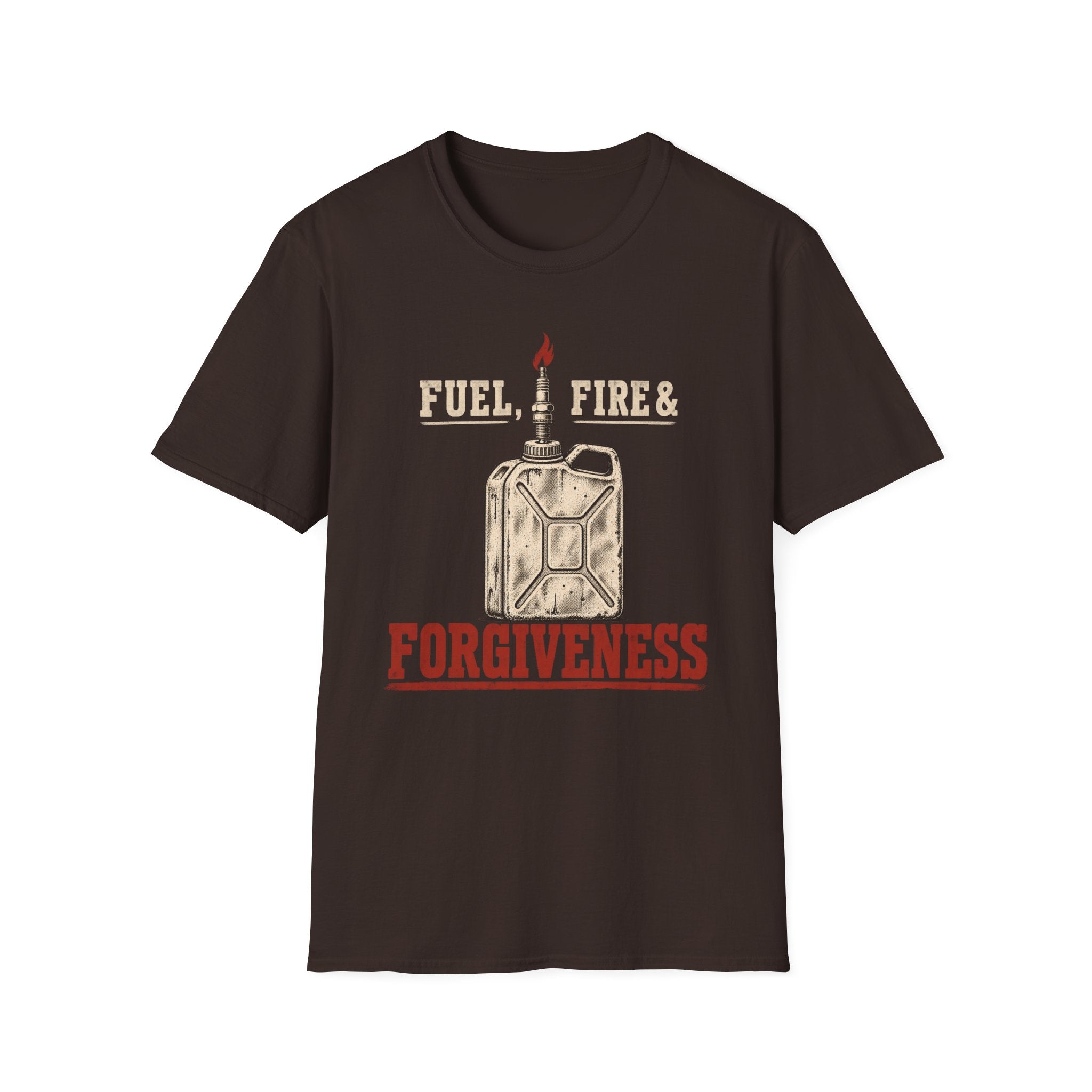 Fuel, Fire & Forgiveness T-Shirt