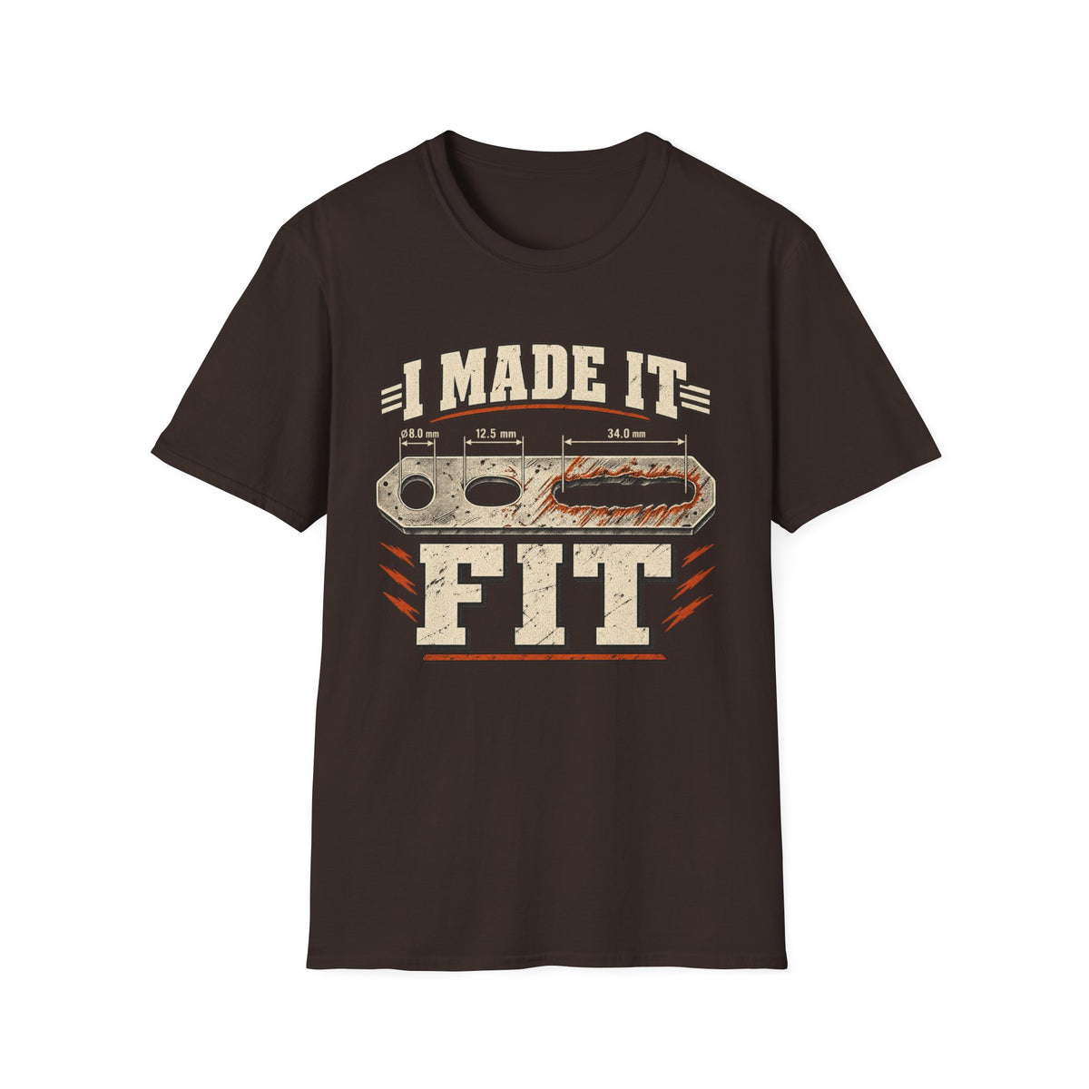 I Made It Fit T‑Shirt
