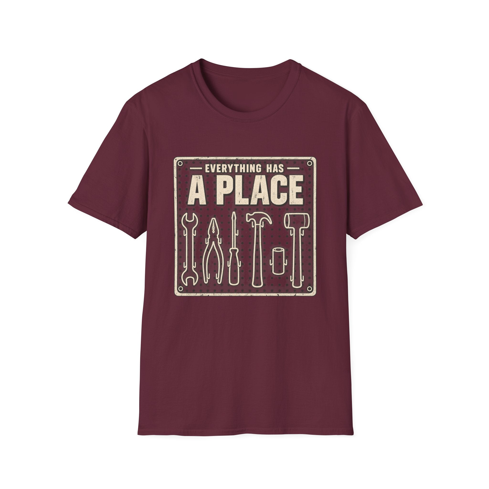 Everything Has A Place T-Shirt