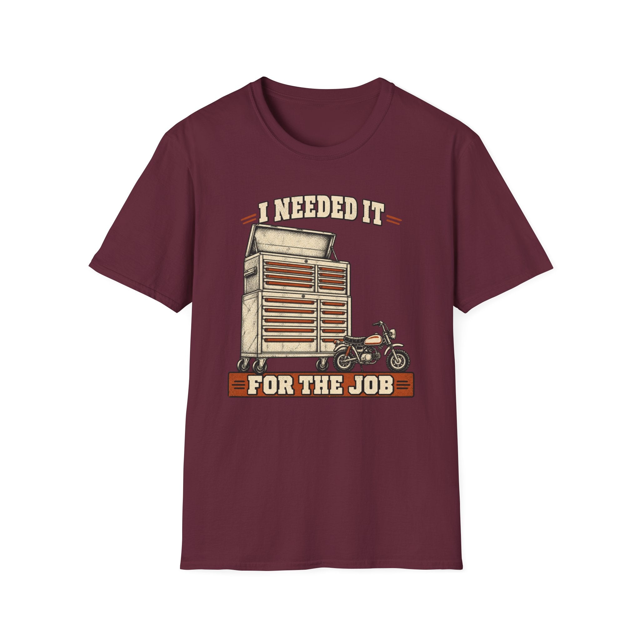 I Needed It For the Job Tool Chest T-Shirt