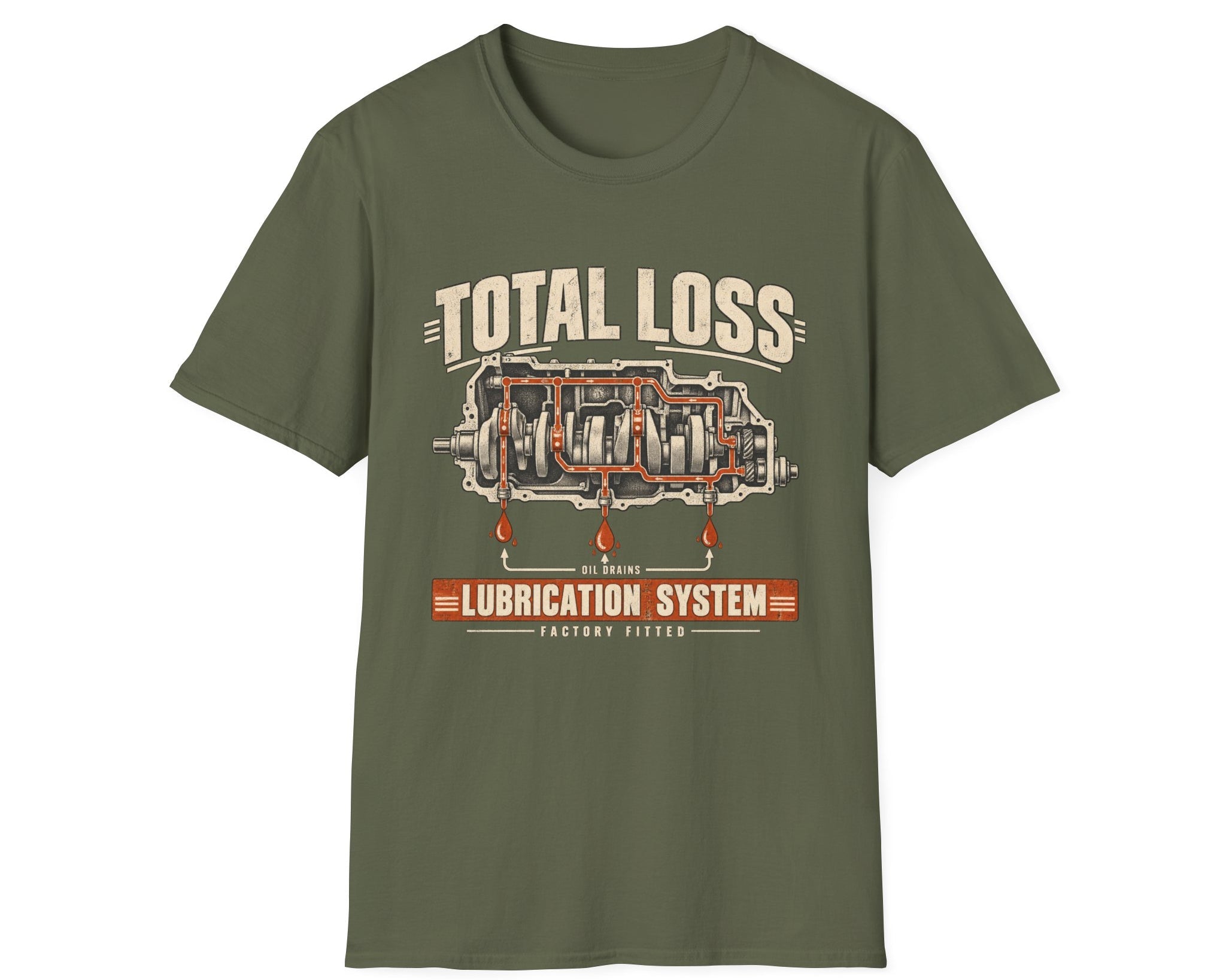 Total Loss Lubrication System T-Shirt