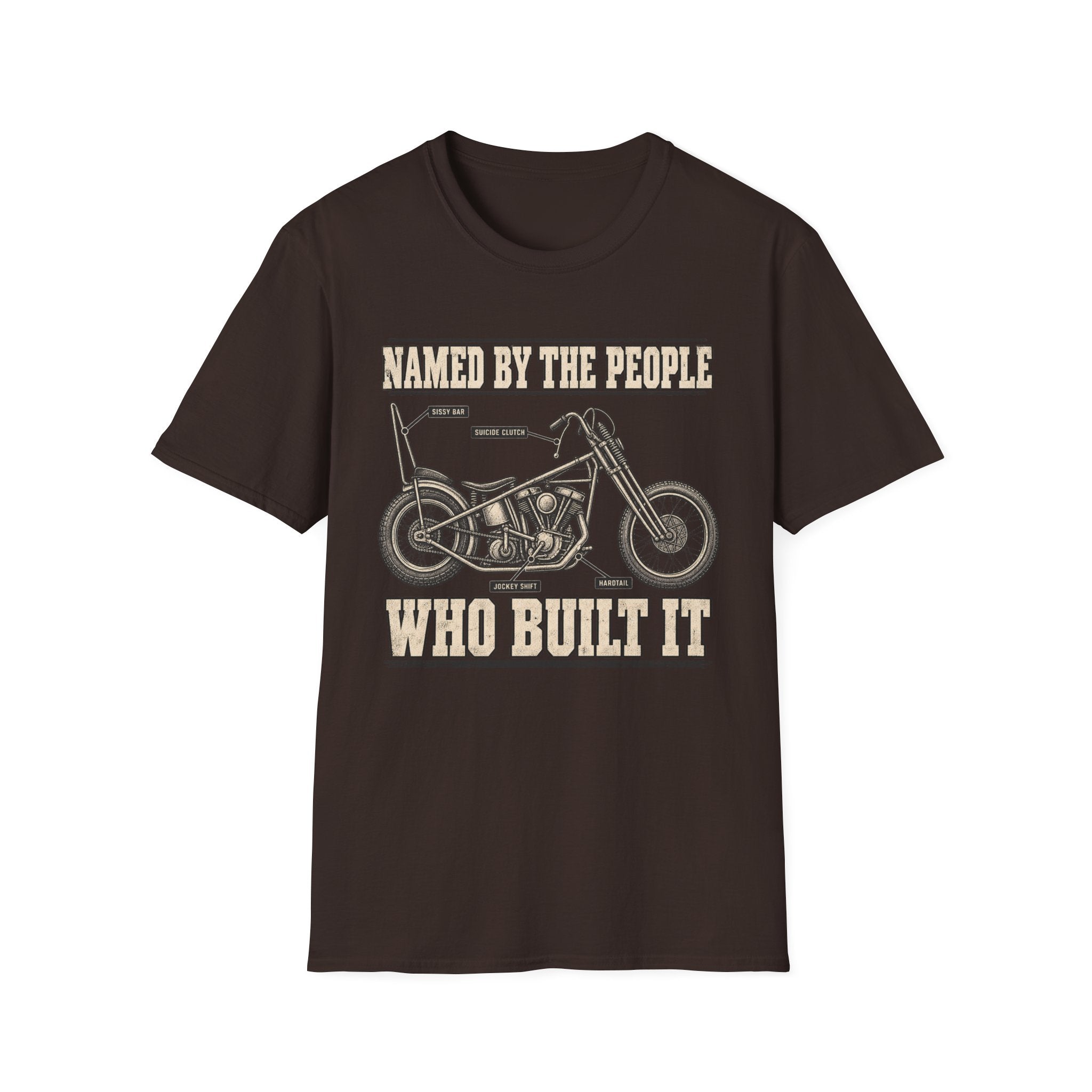 Named By The People Who Built It T-Shirt