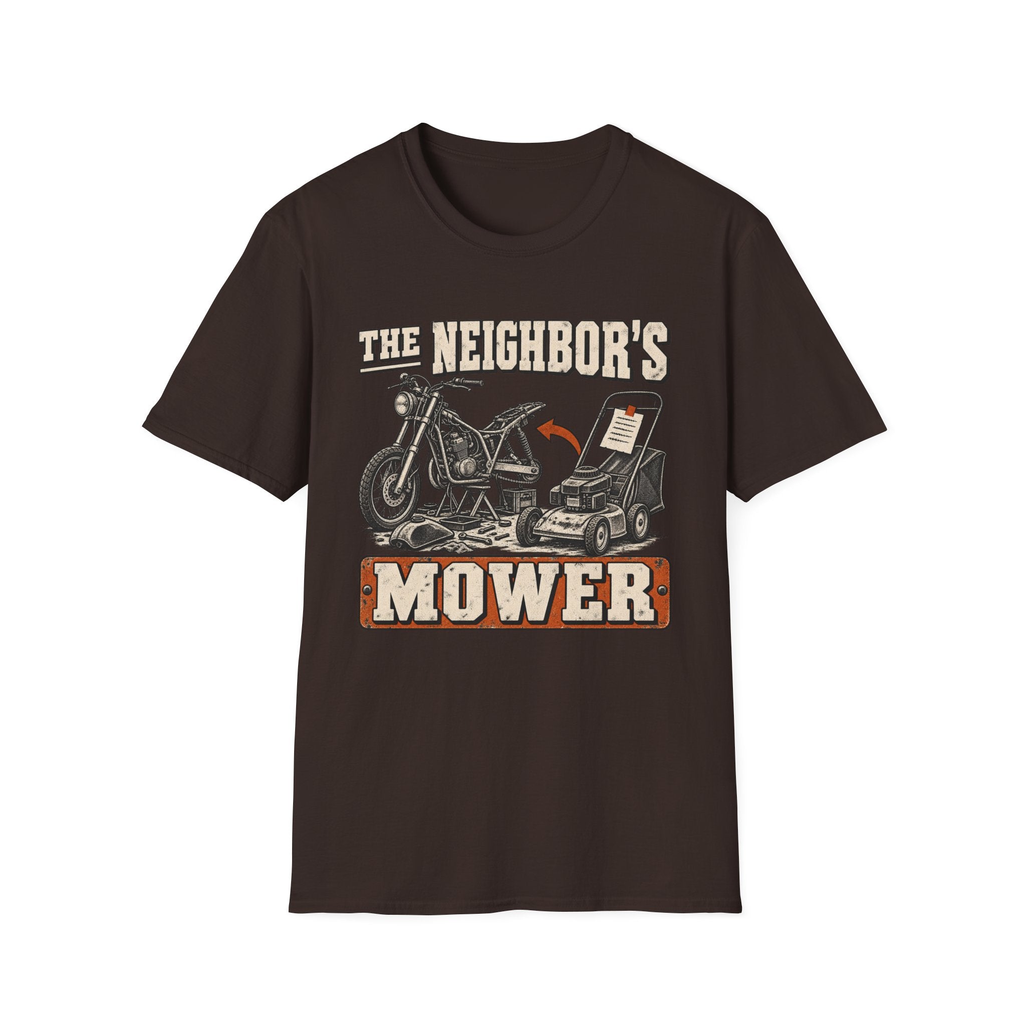 The Neighbor's Mower T-Shirt