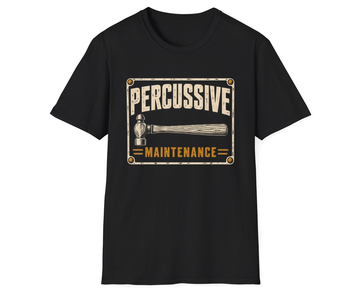 Percussive Maintenance T-Shirt