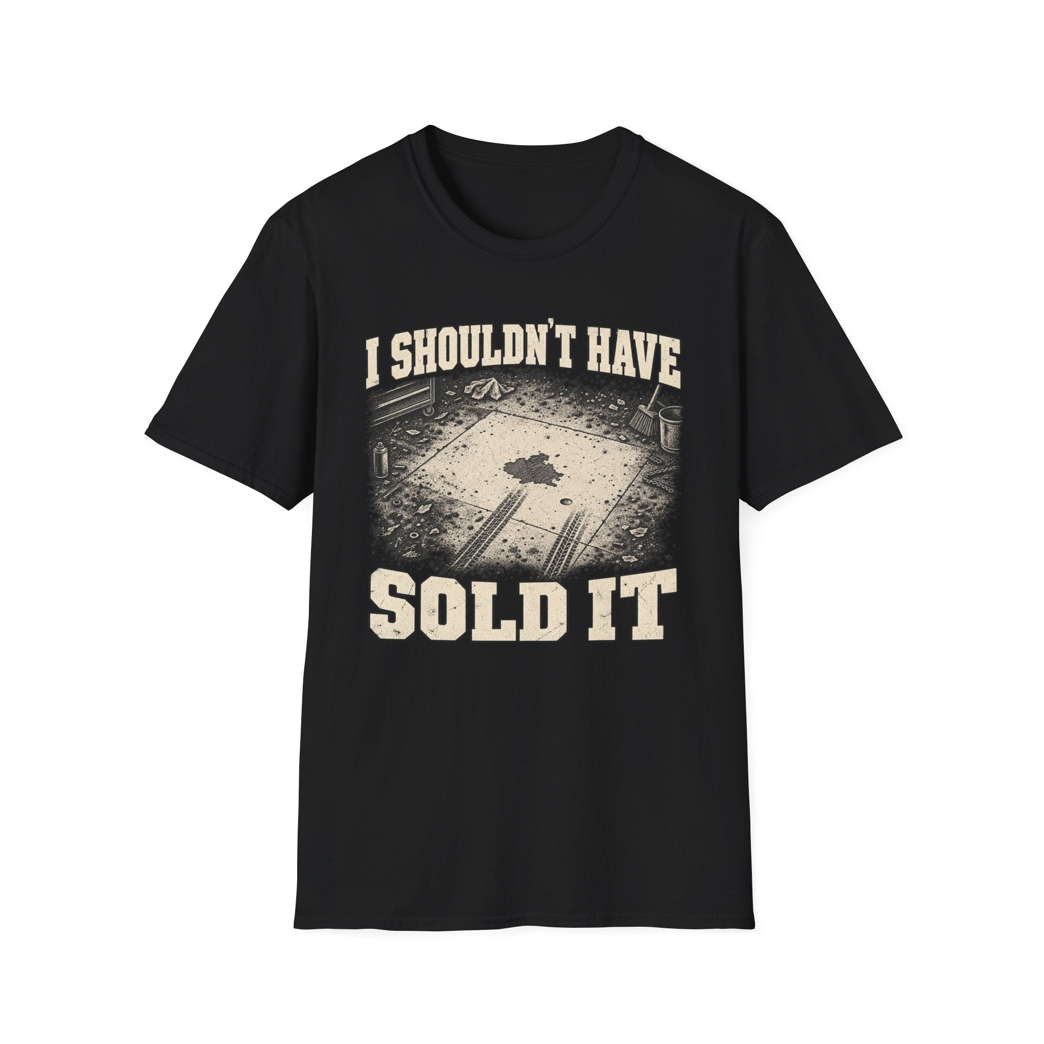 I Shouldn't Have Sold It T-Shirt