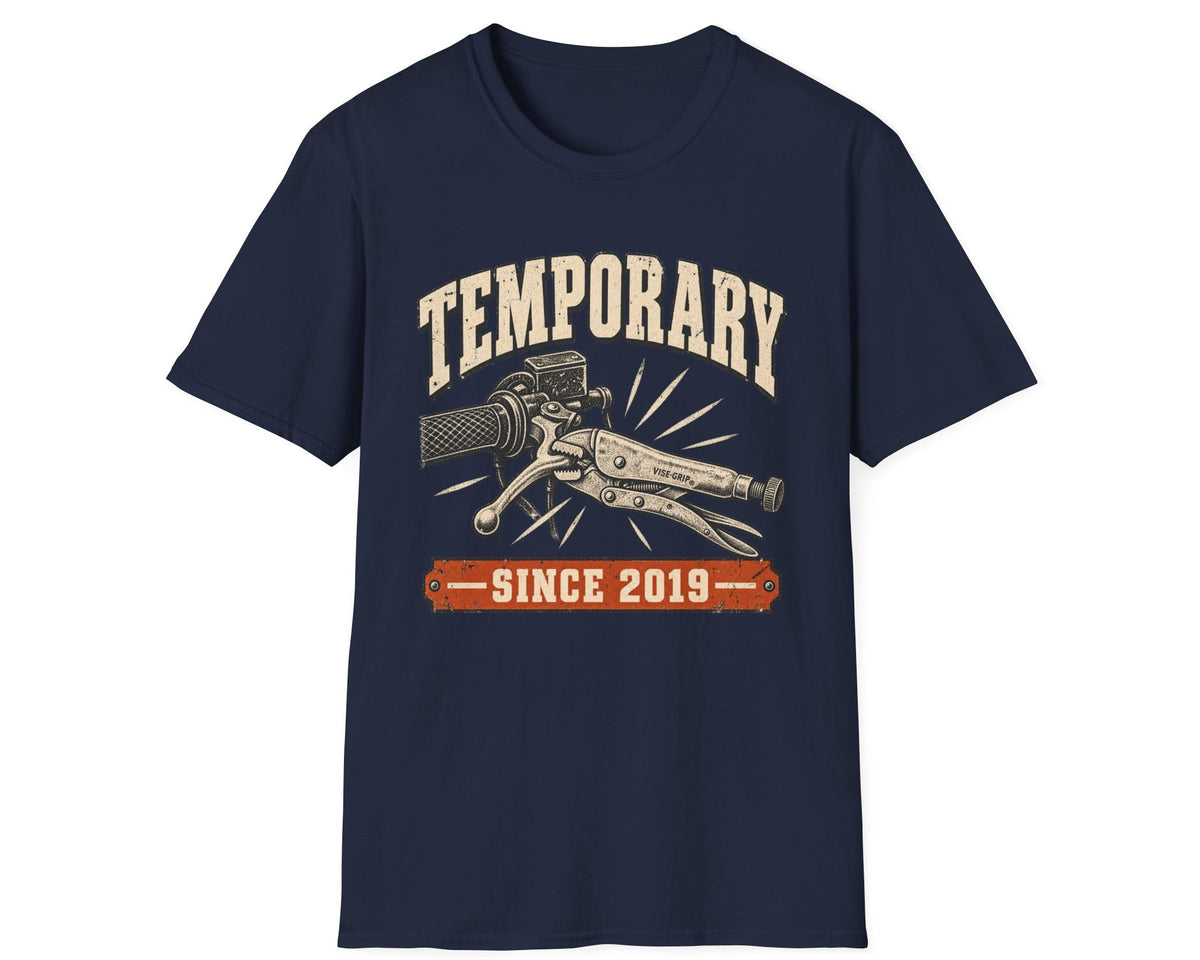 Temporary Since 2019 T-Shirt