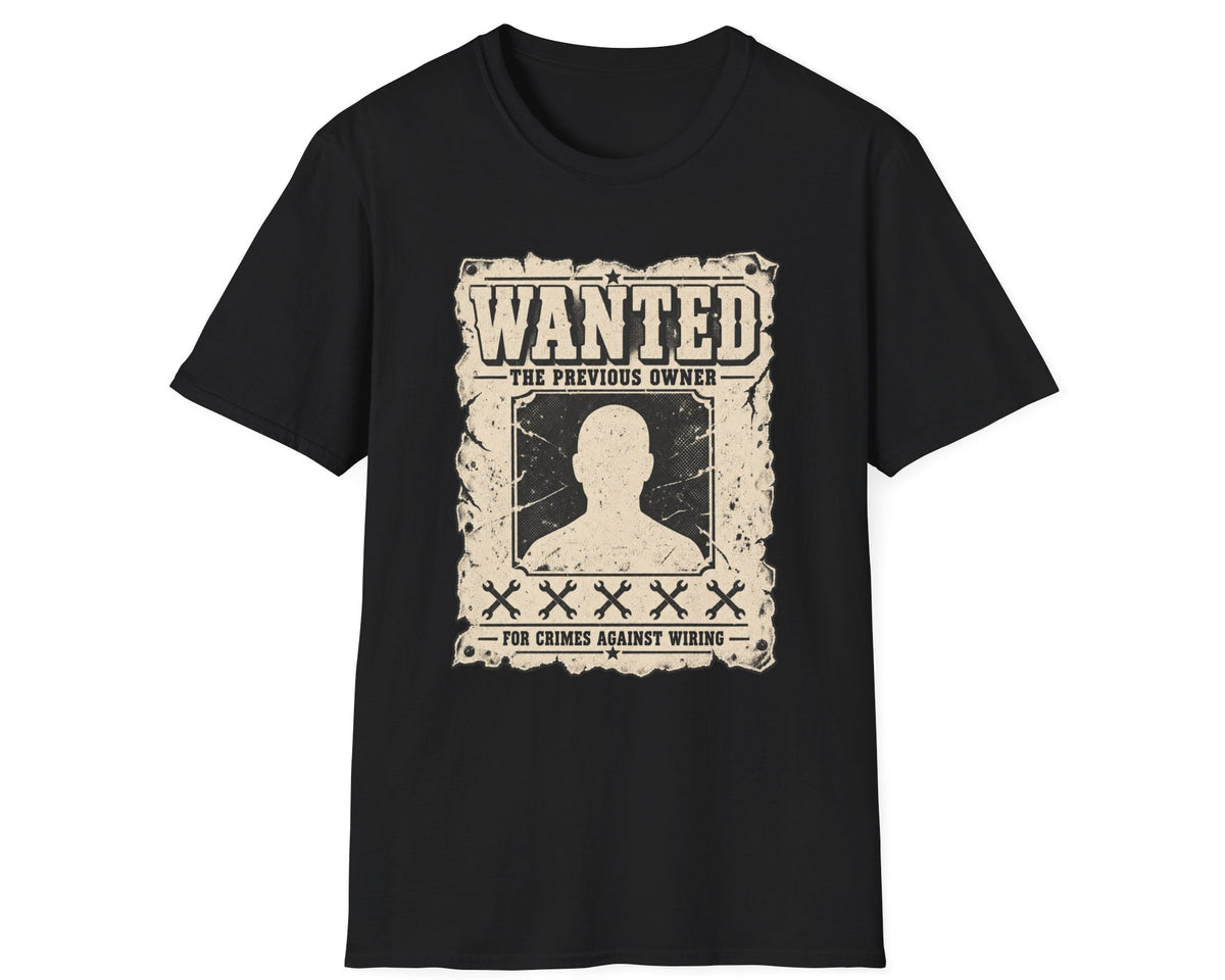 Wanted 'Previous Owner' T-Shirt