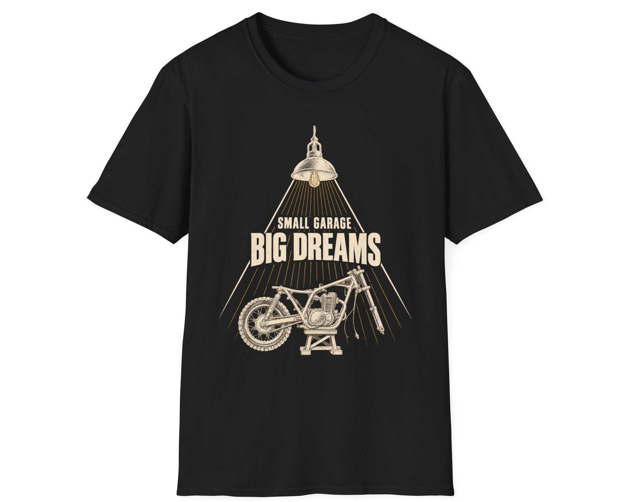 Small Garage Big Dreams T-Shirt