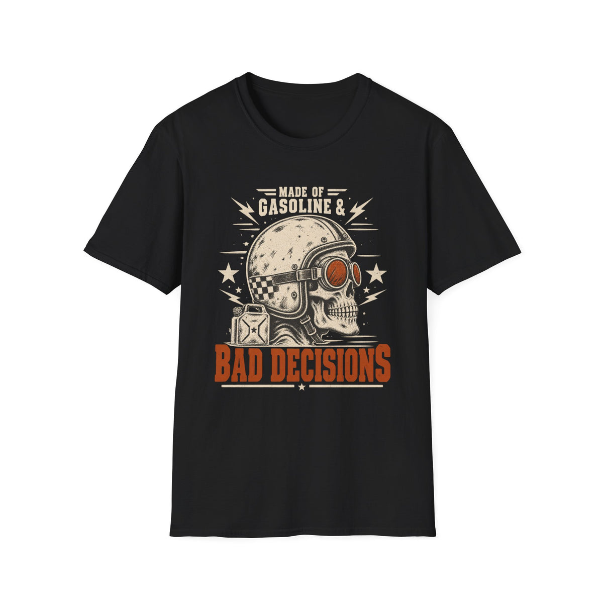 Gasoline & Bad Decisions T-Shirt