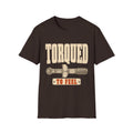 Torqued To Feel T-Shirt