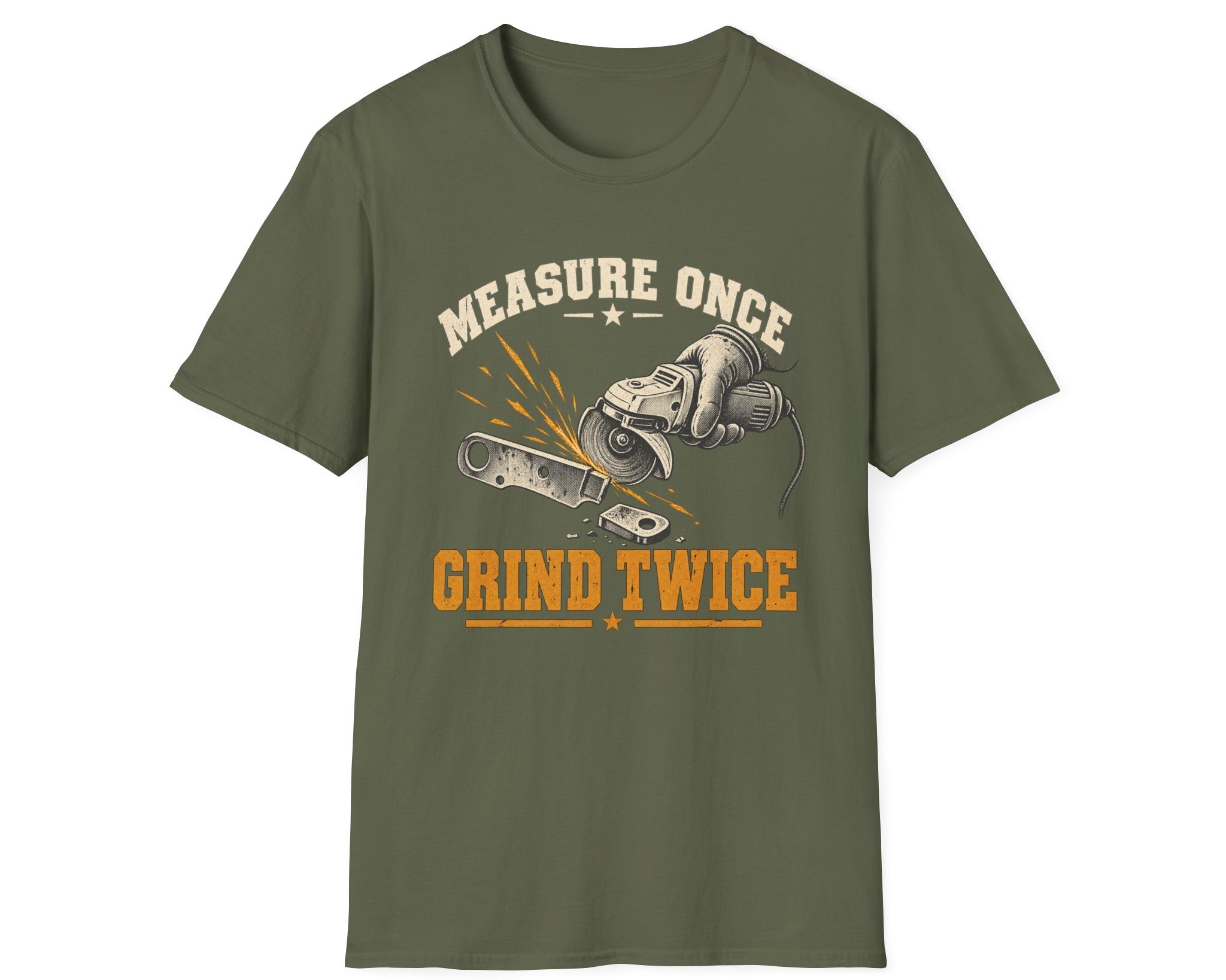 Measure Once Grind Twice T-Shirt