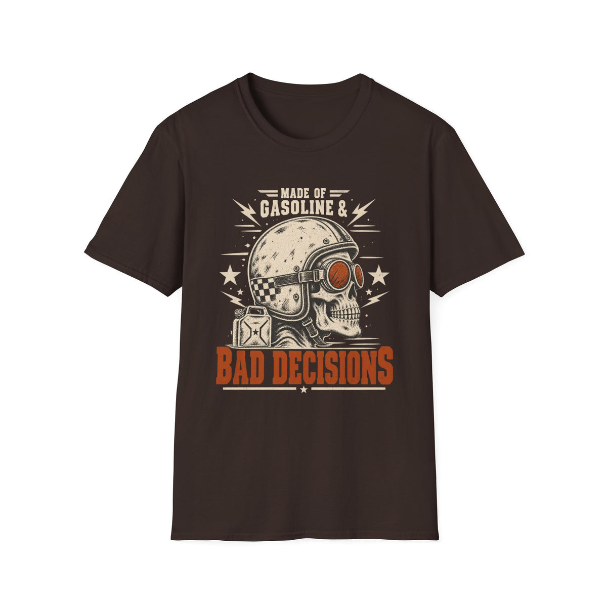 Gasoline & Bad Decisions T-Shirt