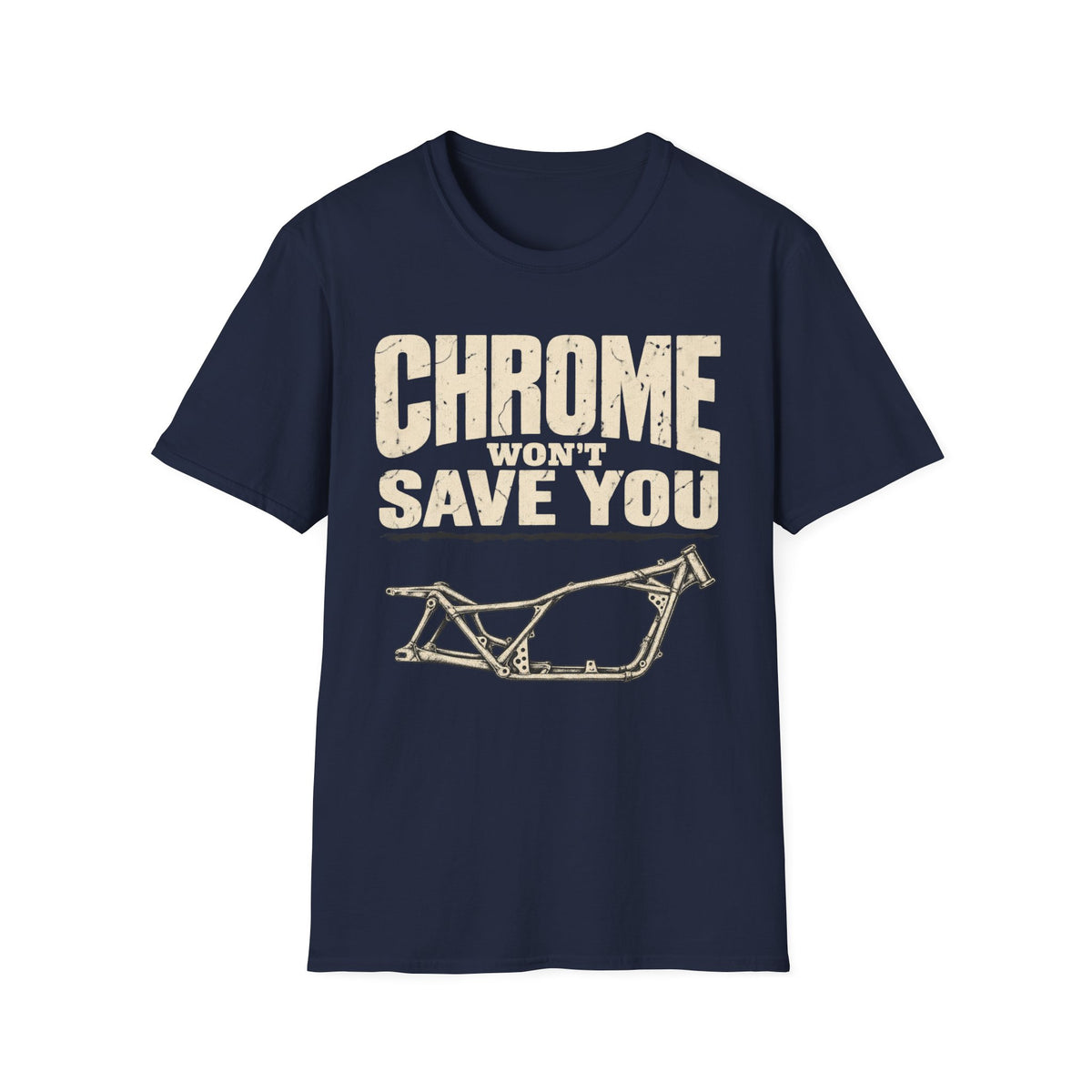 Chrome Won't Save You T-Shirt