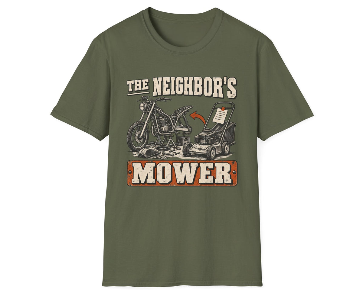 The Neighbor's Mower T-Shirt