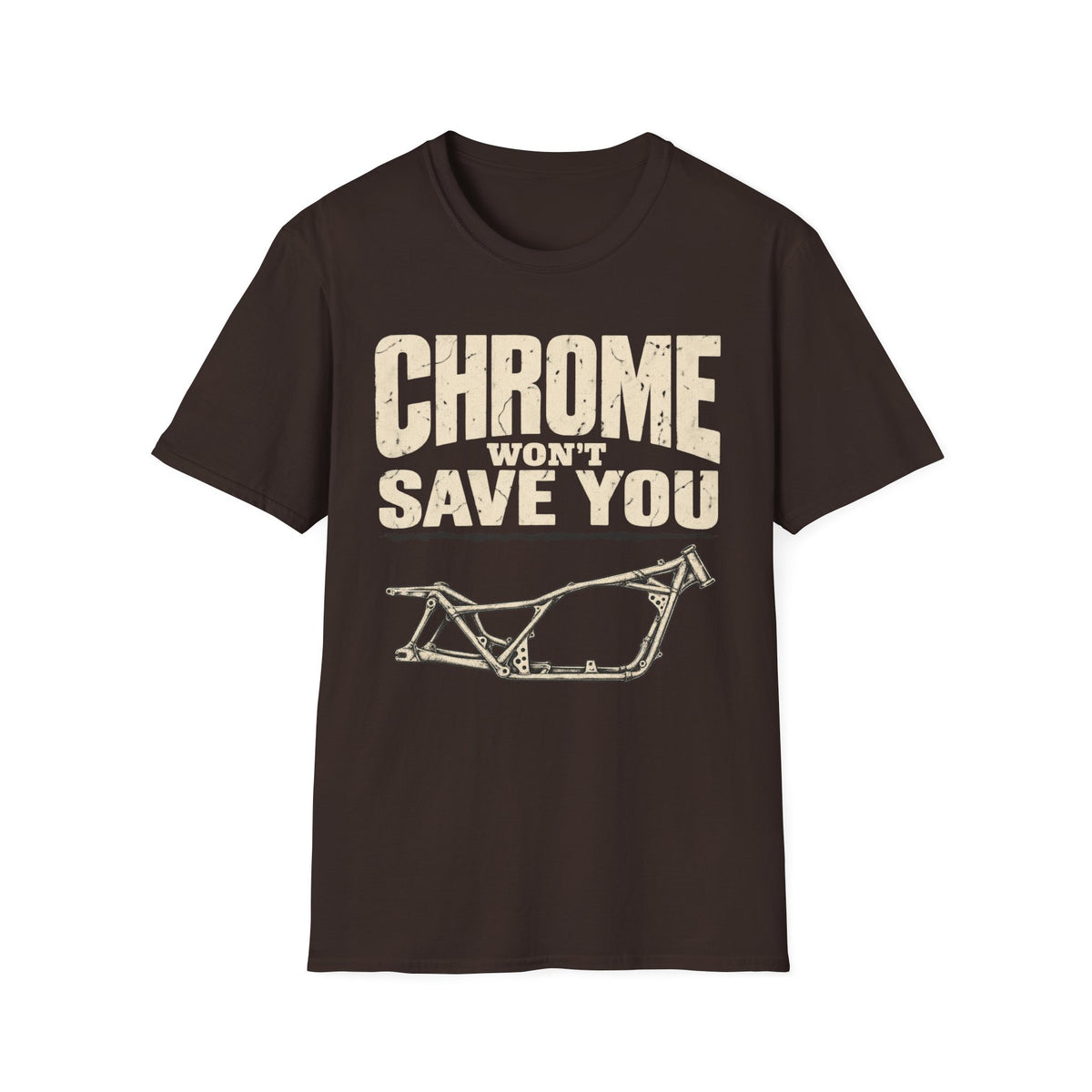 Chrome Won't Save You T-Shirt