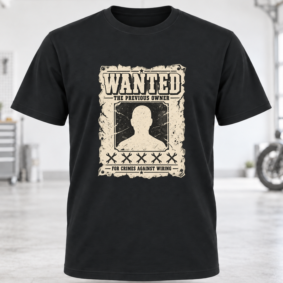 Wanted 'Previous Owner' T-Shirt