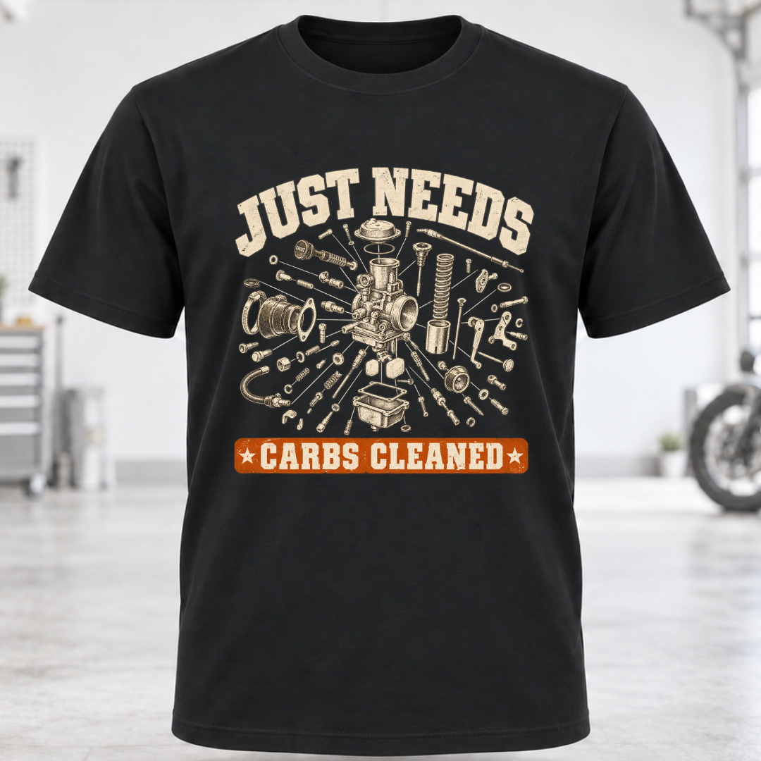 Just Needs Carb Cleaning T-Shirt