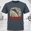 Timing Is Everything T-Shirt