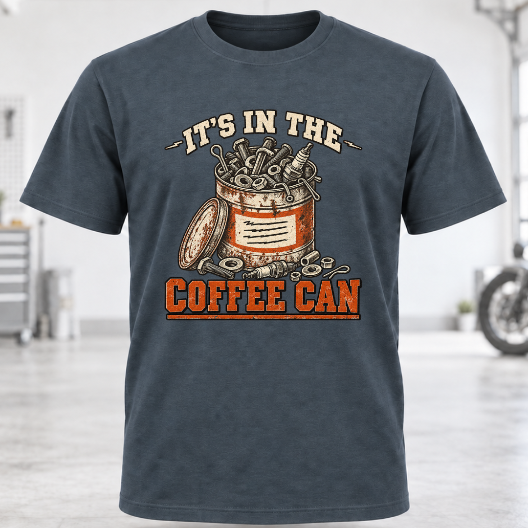It's In The Coffee Can T-Shirt