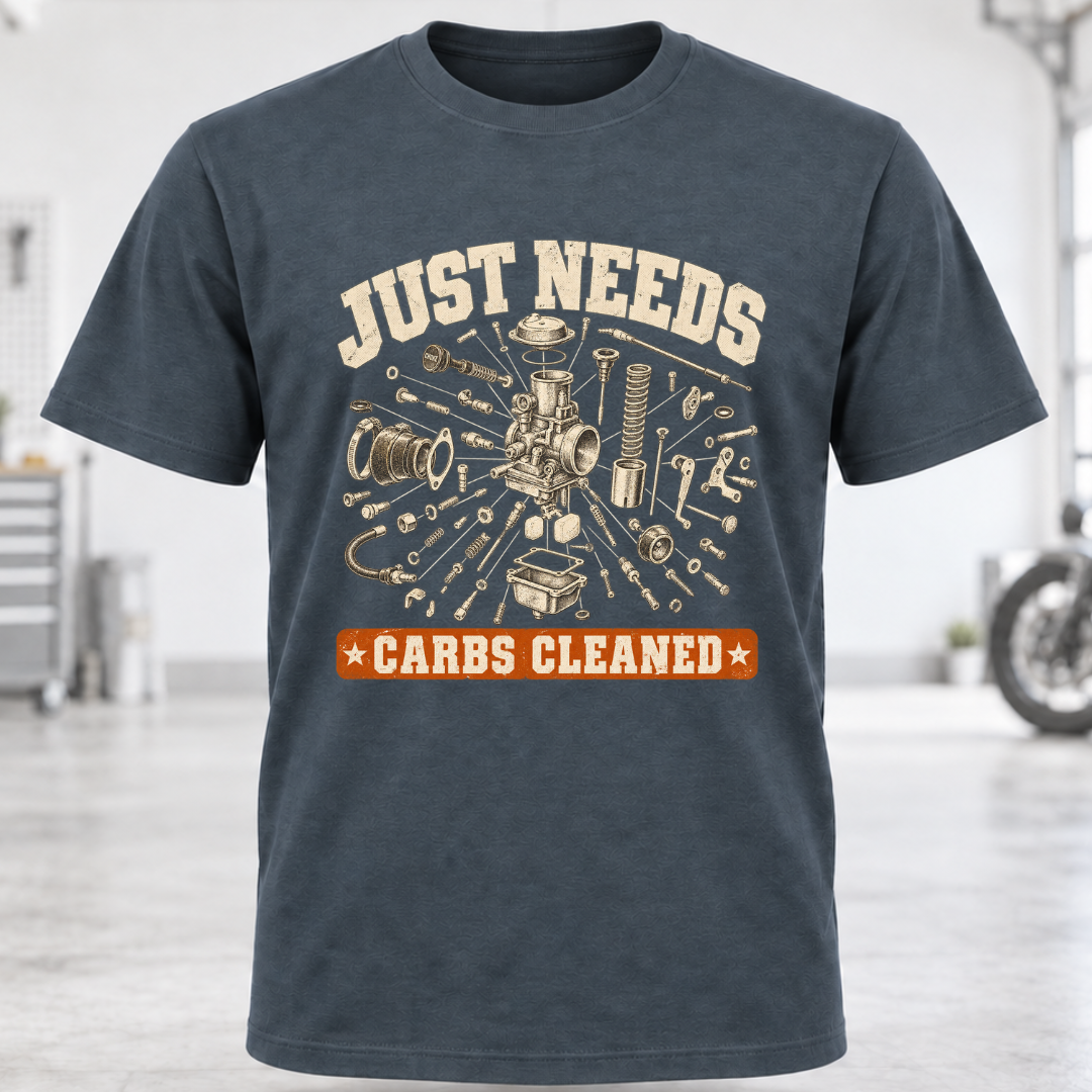 Just Needs Carb Cleaning T-Shirt