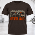 Cut With An Axe T-Shirt
