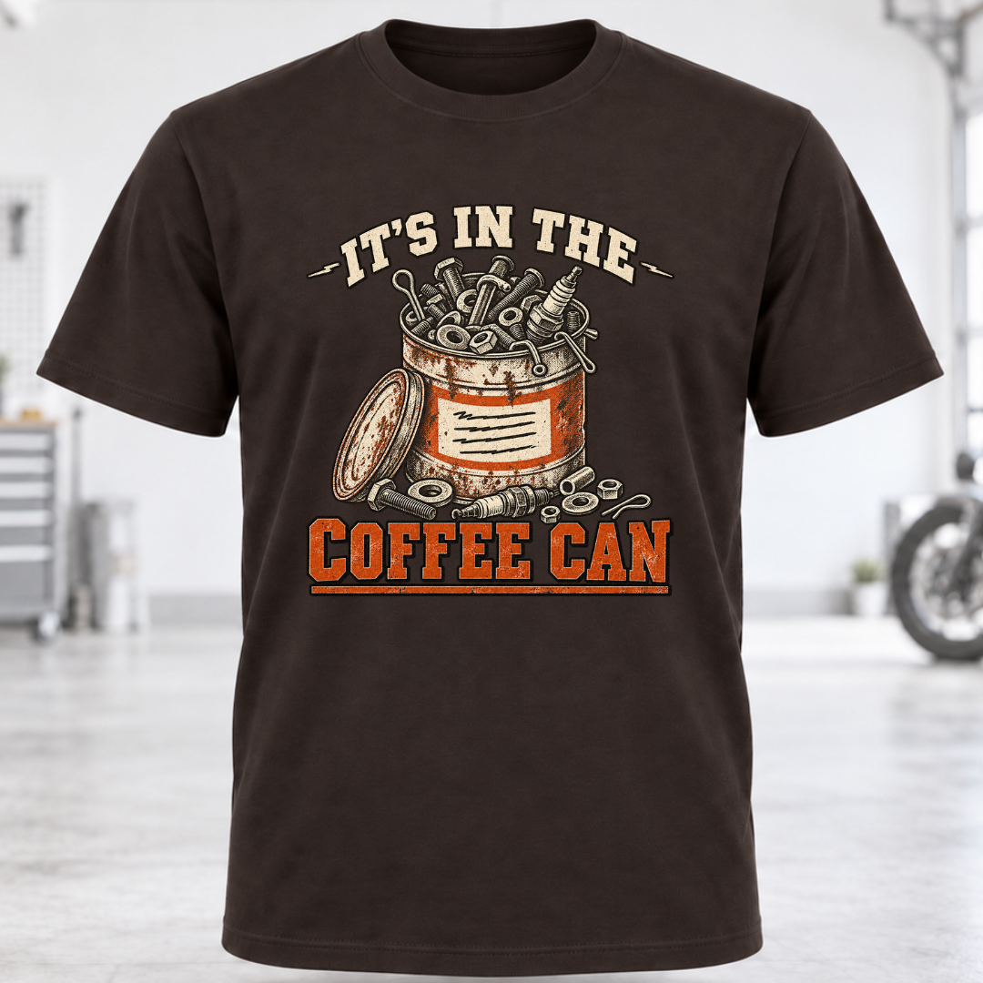 It's In The Coffee Can T-Shirt