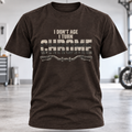 I Don't Age I Turn Chrome T-Shirt