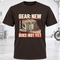T-Shirt — GEAR: NEW / BIKE: NOT YET
