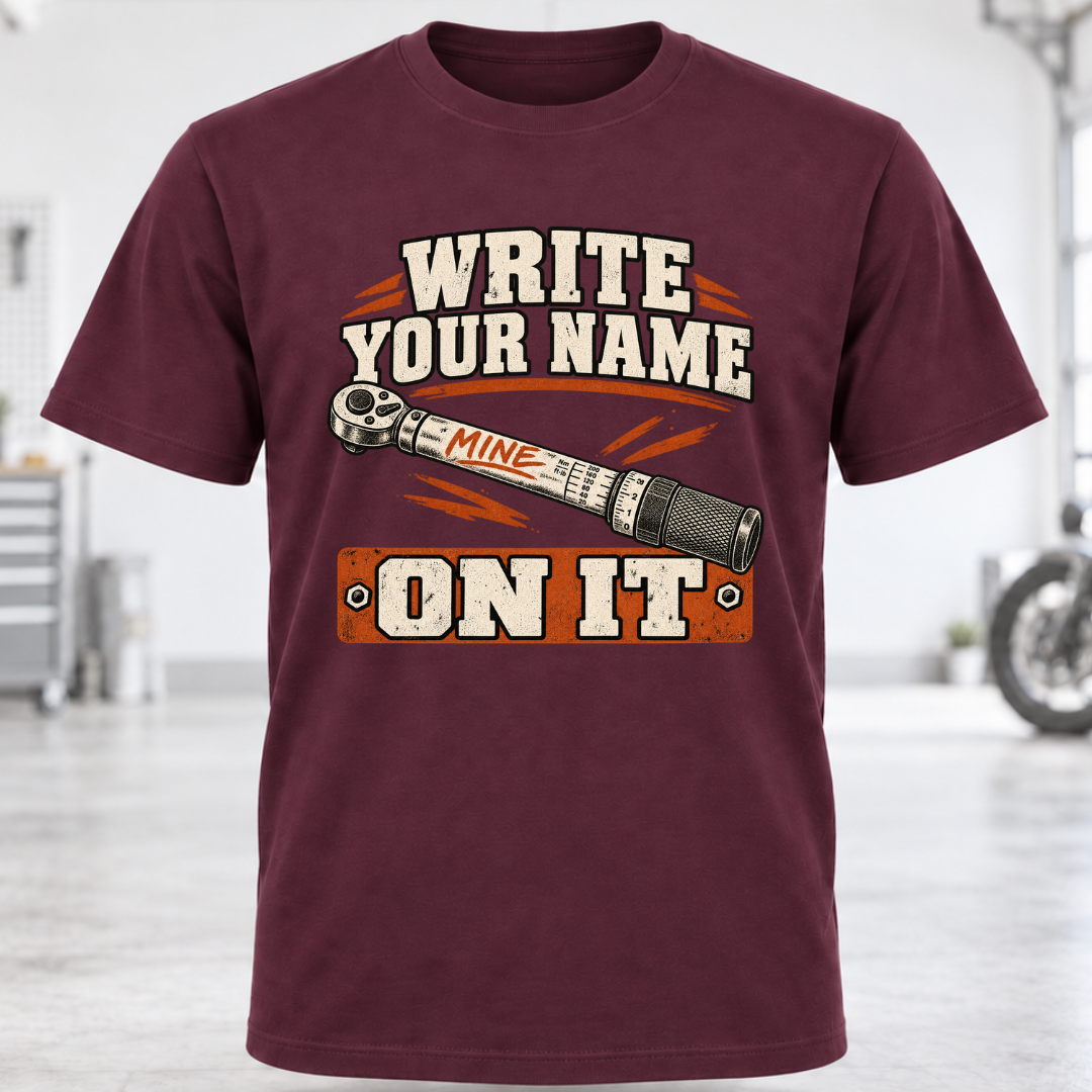 Write Your Name On It T-Shirt