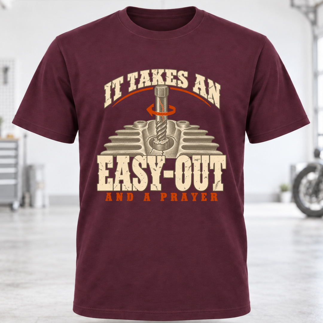It Takes An Easy-Out T-Shirt