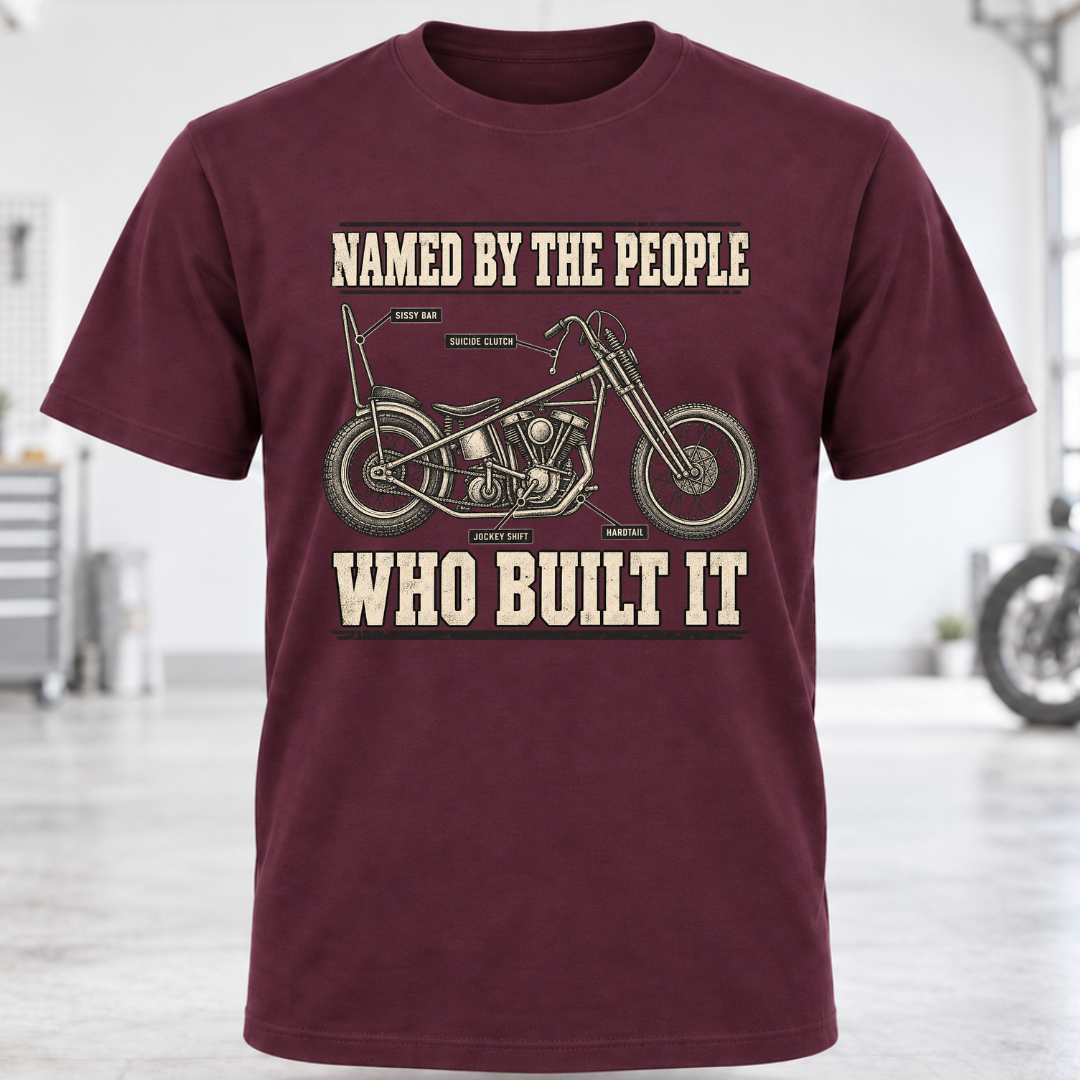 Named By The People Who Built It T-Shirt