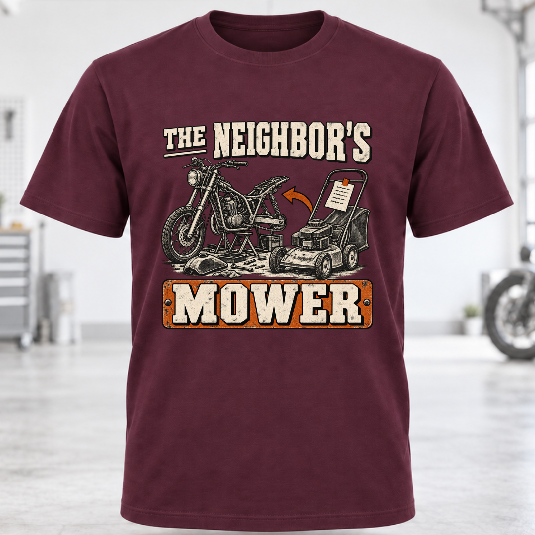 The Neighbor's Mower T-Shirt