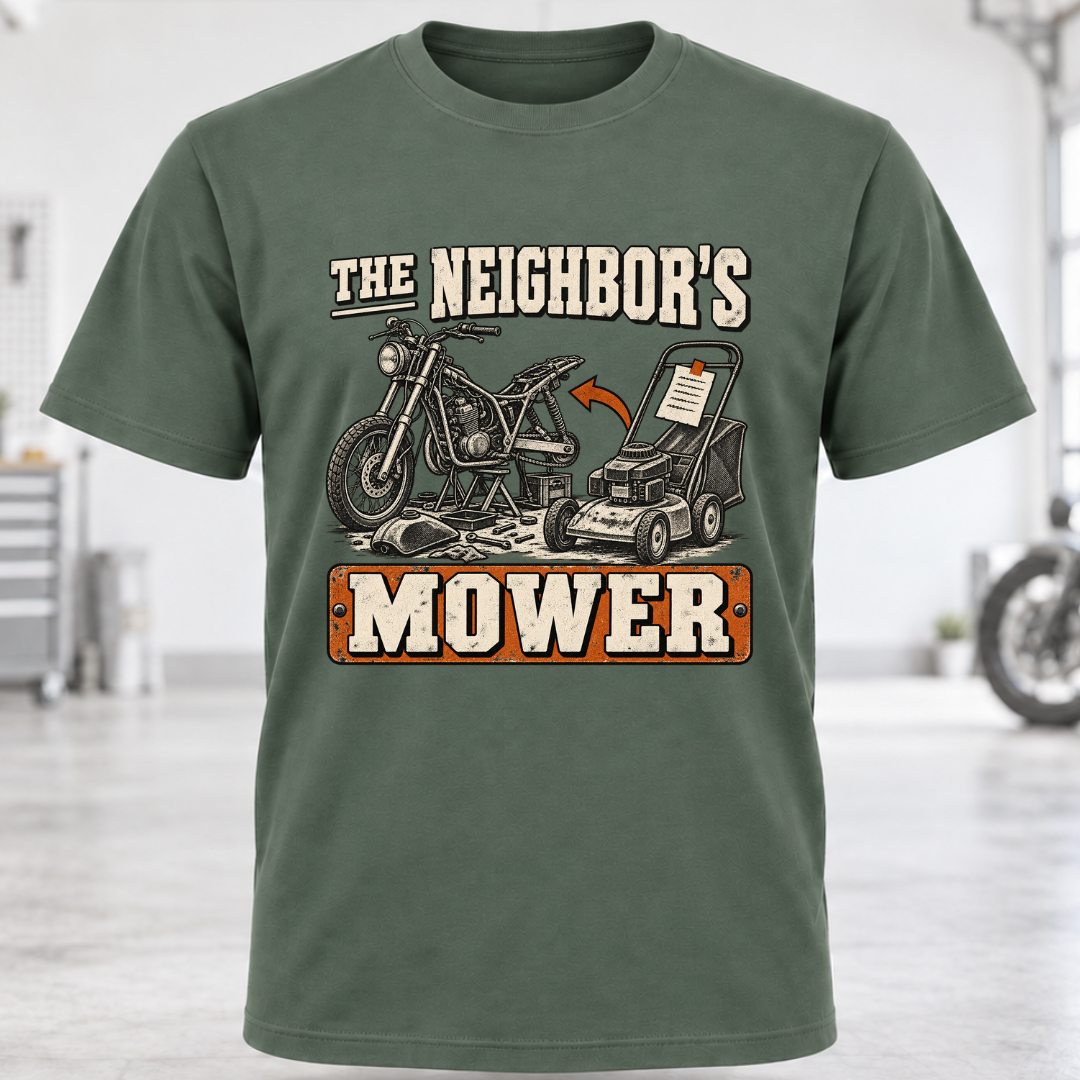 The Neighbor's Mower T-Shirt