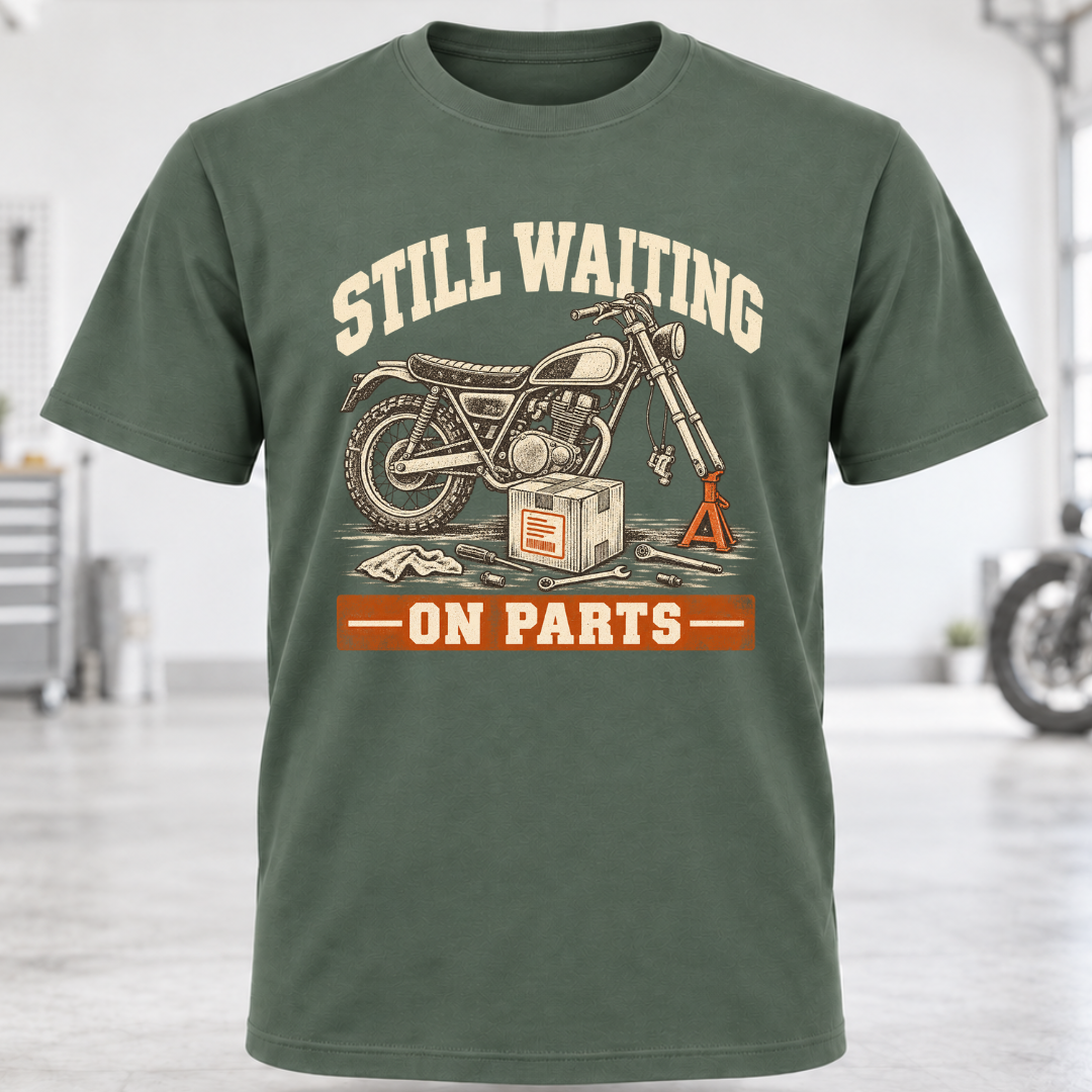 Still Waiting On Parts T-Shirt