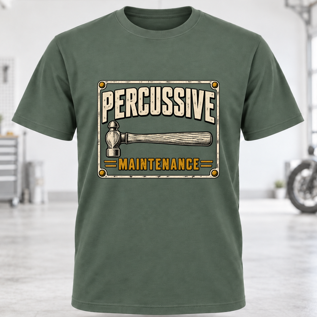 Percussive Maintenance T-Shirt