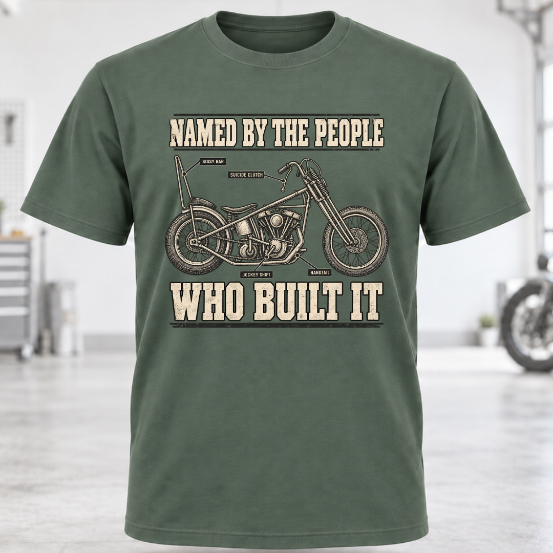 Named By The People Who Built It T-Shirt