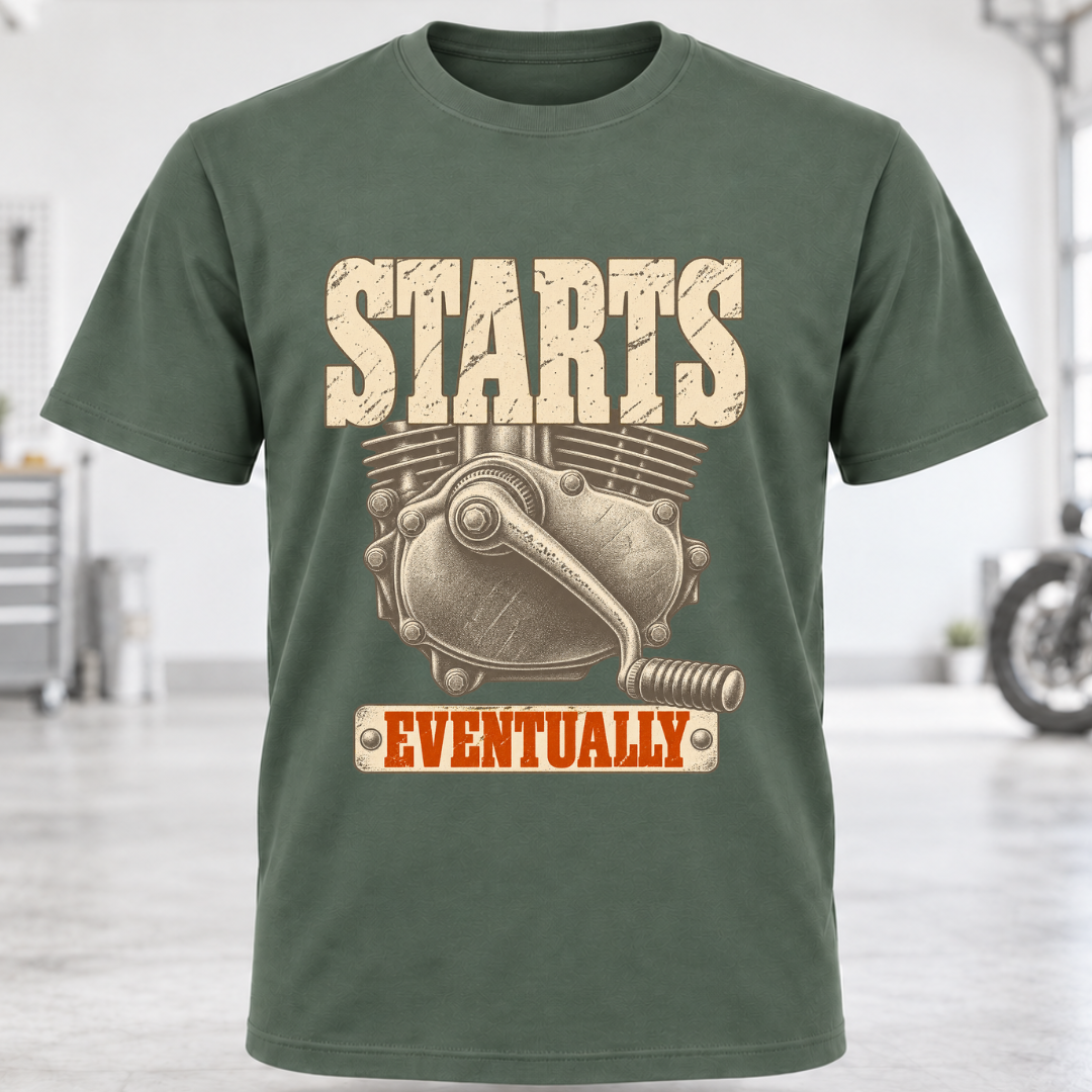 Starts Eventually Motorcycle Engine Tee