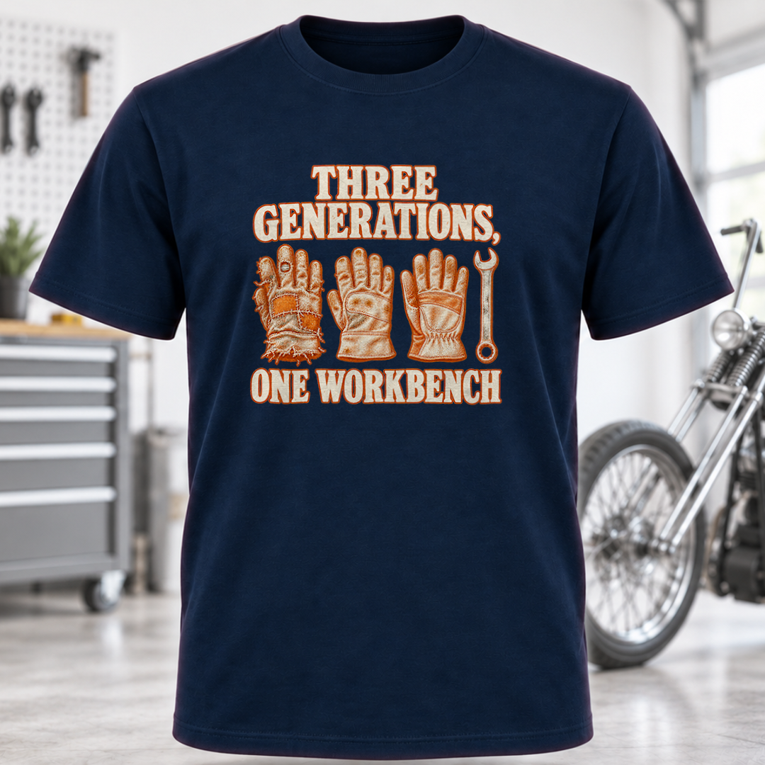 Three Generations One Workbench T-Shirt