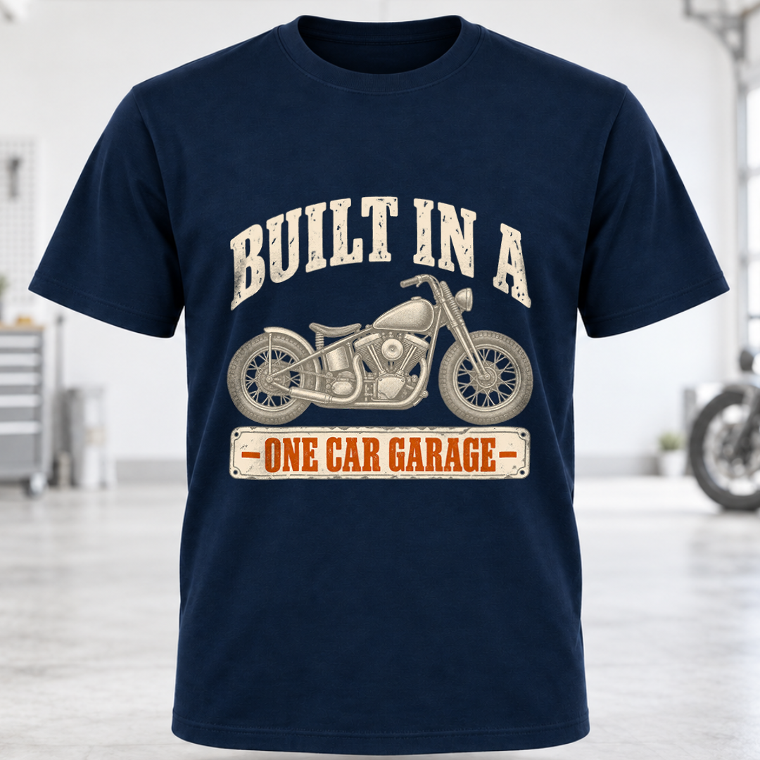 Built In A One Car Garage T-Shirt
