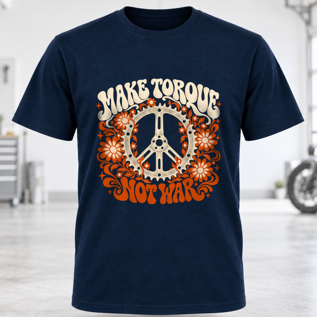 Make Torque Not War T-Shirt