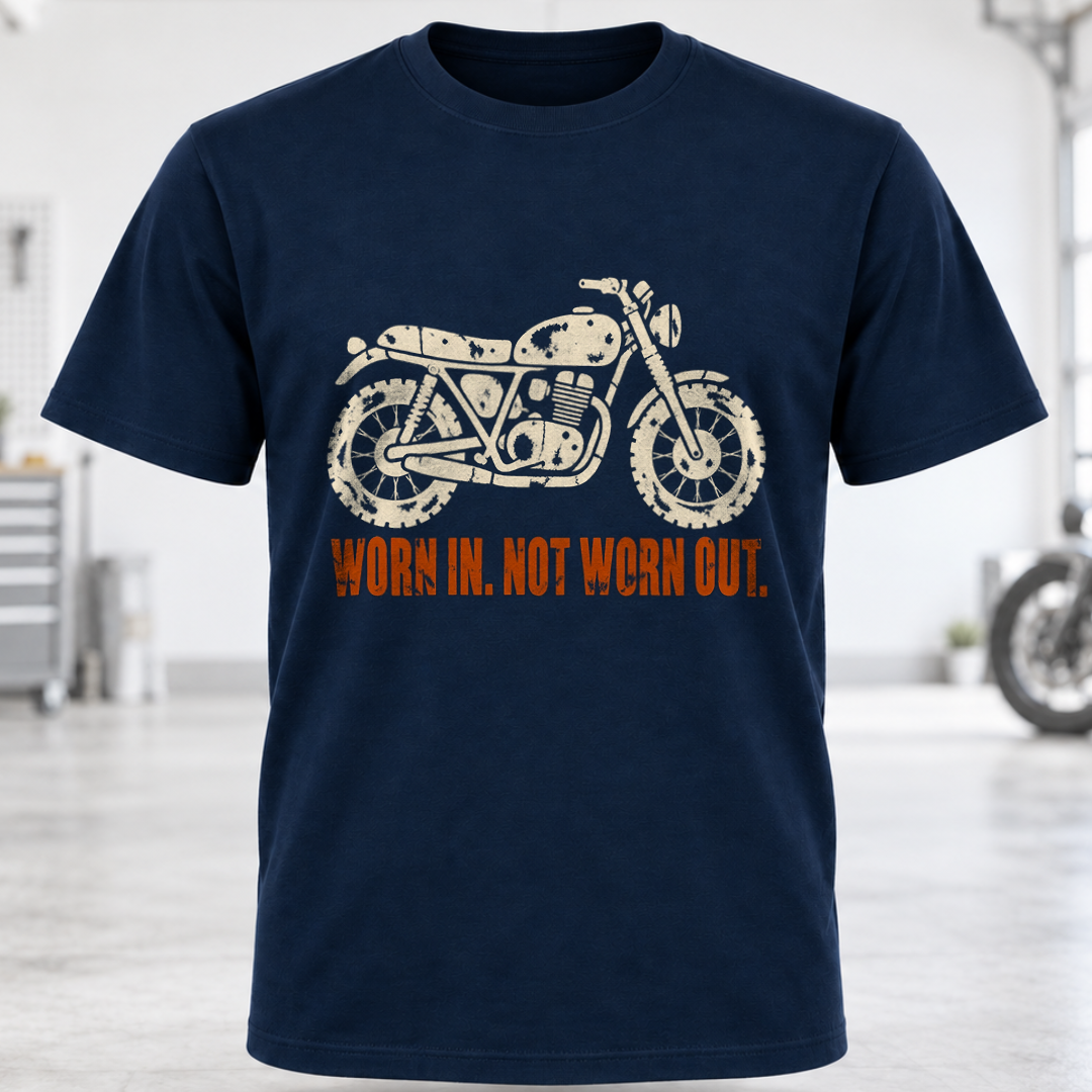 Worn In. Not Worn Out T-Shirt