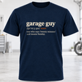 Garage Guy Definition T-Shirt