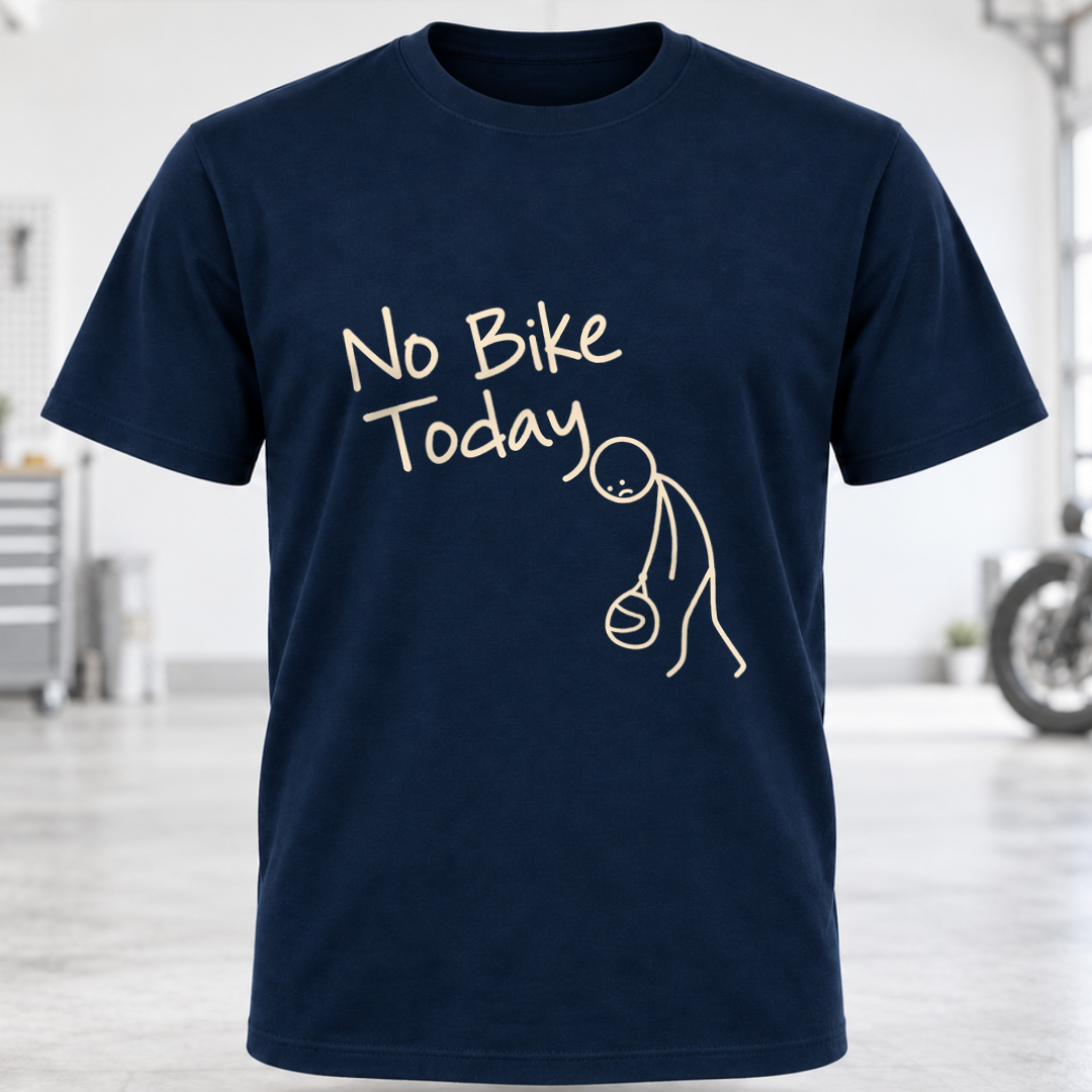 No Bike Today T‑Shirt