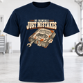 No Manuals Just Mistakes T-Shirt
