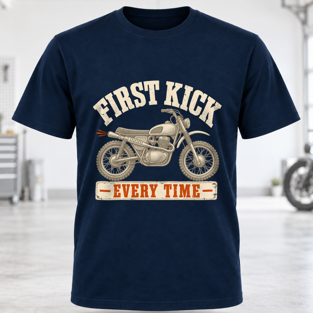 First Kick Every Time T-Shirt